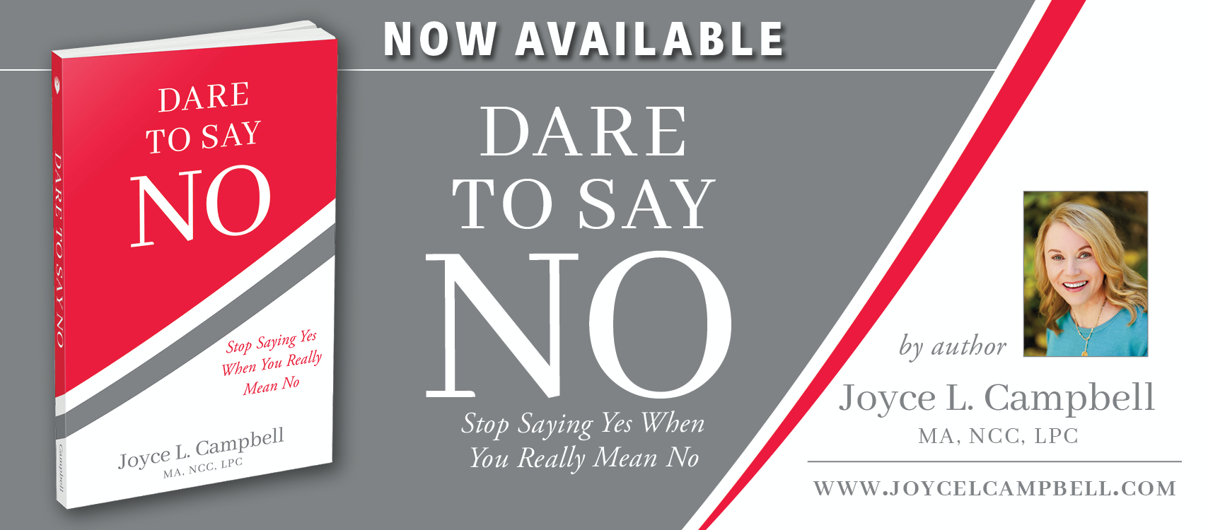 Joyce L. Campbell - Dare To Say No